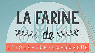 La farine de l'Isle-sur-la-Sorgue